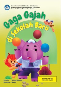Image of Gaga Gajah di Sekolah Baru