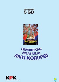 Image of Pendidikan Nilai Nilai Anti Korupsi Kelas 5 SD