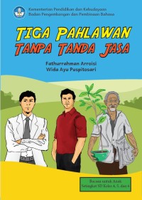 Image of Tiga Pahlawan tanpa Tanda Jasa