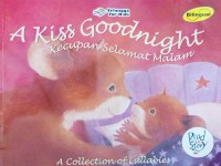 Image of A Kiss Goodnight / Kecupan Selamat Malam