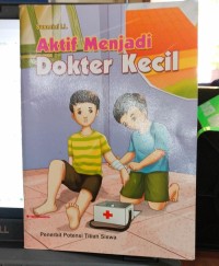 Image of Aktif menjadi dokter kecil