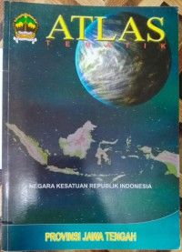 Image of Atlas Tematik(Provinsi Jawa Tengah)