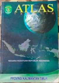 Image of Atlas Tematik(Provinsi Kalimantan Timur)