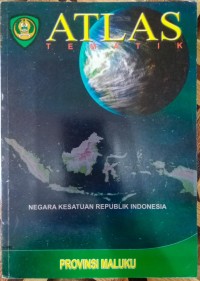 Image of Atlas Tematik(Provinsi Maluku)