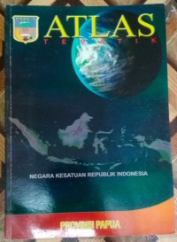Image of Atlas Tematik(Provinsi Papua)