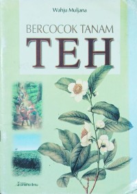 Image of Bercocok Tanam Teh