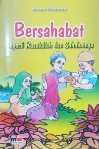 Image of Bersahabat seperti Rasulullah dan Sahabatnya