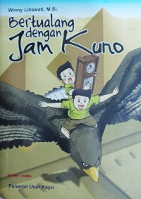 Image of Bertualang dengan Jam Kuno