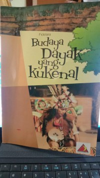 Image of Budaya Dayak yang Kukenal