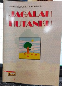 Image of Jagalah hutan ku
