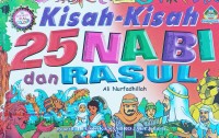 Image of Kisah-Kisah 25 Nabi dan Rasul