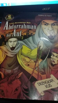 Image of Lelaki Bersemangat Baja Abdurrahman bin Auf