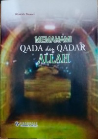 Image of Memahami Qoda dan Qadar ALLAH