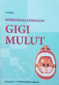 Image of Memelihara Kesehatan Gigi Mulut