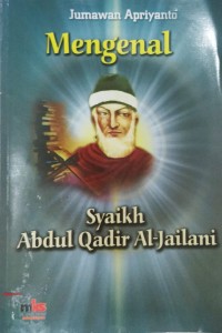 Image of Mengenal Syaikh Abdul Qadir Al-Jailani