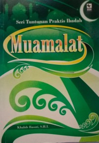 Image of Muamalat: Seri Tuntunan Praktis Ibadah