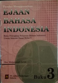 Image of Pandai Menggunakan Ejaan Bahasa Indosnesia Kelas 5 Buku 3