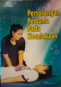 Image of Pertolongan Pertama Pada Kecelakaan