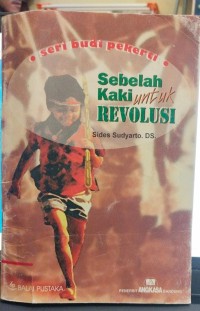 Image of Sebelah Kaki untuk Revolusi