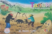 Image of Tanah : AKu Sumber Kehidupan