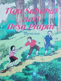Image of Tiga Sahabat dari Desa Prapat