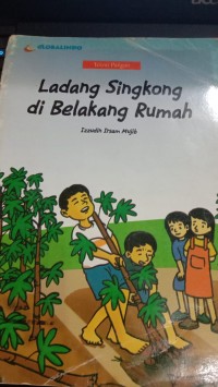 Image of Tekno Pangan: Ladang Singkong di Belakang Rumah