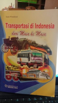 Image of Transportasi di Indonesia dari Masa ke Masa