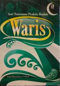 Image of Waris: Seri Tuntunan Praktis Ibadah