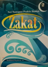 Image of Zakat: Seri Tuntunan Praktis Ibadah
